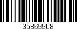Código de barras (EAN, GTIN, SKU, ISBN): '35869908'