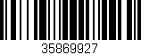 Código de barras (EAN, GTIN, SKU, ISBN): '35869927'