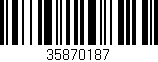 Código de barras (EAN, GTIN, SKU, ISBN): '35870187'