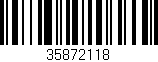Código de barras (EAN, GTIN, SKU, ISBN): '35872118'