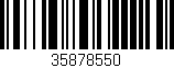 Código de barras (EAN, GTIN, SKU, ISBN): '35878550'