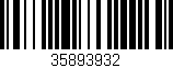 Código de barras (EAN, GTIN, SKU, ISBN): '35893932'