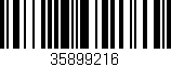 Código de barras (EAN, GTIN, SKU, ISBN): '35899216'