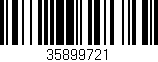 Código de barras (EAN, GTIN, SKU, ISBN): '35899721'