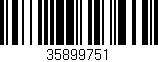 Código de barras (EAN, GTIN, SKU, ISBN): '35899751'