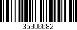 Código de barras (EAN, GTIN, SKU, ISBN): '35906682'