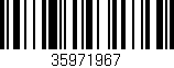 Código de barras (EAN, GTIN, SKU, ISBN): '35971967'