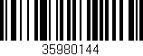 Código de barras (EAN, GTIN, SKU, ISBN): '35980144'