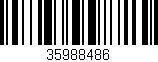 Código de barras (EAN, GTIN, SKU, ISBN): '35988486'