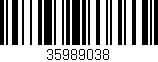 Código de barras (EAN, GTIN, SKU, ISBN): '35989038'