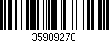 Código de barras (EAN, GTIN, SKU, ISBN): '35989270'