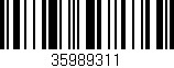 Código de barras (EAN, GTIN, SKU, ISBN): '35989311'