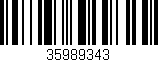 Código de barras (EAN, GTIN, SKU, ISBN): '35989343'