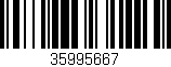 Código de barras (EAN, GTIN, SKU, ISBN): '35995667'