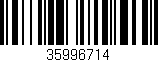 Código de barras (EAN, GTIN, SKU, ISBN): '35996714'