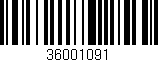 Código de barras (EAN, GTIN, SKU, ISBN): '36001091'
