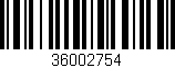 Código de barras (EAN, GTIN, SKU, ISBN): '36002754'