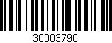 Código de barras (EAN, GTIN, SKU, ISBN): '36003796'