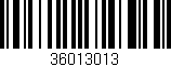 Código de barras (EAN, GTIN, SKU, ISBN): '36013013'