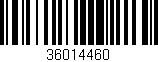 Código de barras (EAN, GTIN, SKU, ISBN): '36014460'