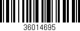 Código de barras (EAN, GTIN, SKU, ISBN): '36014695'