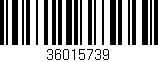Código de barras (EAN, GTIN, SKU, ISBN): '36015739'