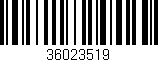 Código de barras (EAN, GTIN, SKU, ISBN): '36023519'