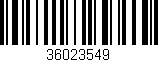 Código de barras (EAN, GTIN, SKU, ISBN): '36023549'