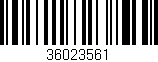 Código de barras (EAN, GTIN, SKU, ISBN): '36023561'