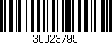 Código de barras (EAN, GTIN, SKU, ISBN): '36023795'
