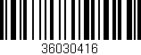 Código de barras (EAN, GTIN, SKU, ISBN): '36030416'
