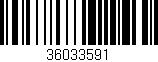 Código de barras (EAN, GTIN, SKU, ISBN): '36033591'