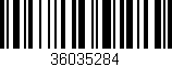 Código de barras (EAN, GTIN, SKU, ISBN): '36035284'