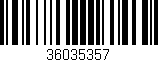 Código de barras (EAN, GTIN, SKU, ISBN): '36035357'