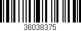 Código de barras (EAN, GTIN, SKU, ISBN): '36038375'
