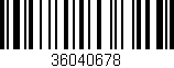 Código de barras (EAN, GTIN, SKU, ISBN): '36040678'