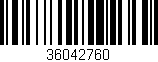 Código de barras (EAN, GTIN, SKU, ISBN): '36042760'