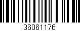 Código de barras (EAN, GTIN, SKU, ISBN): '36061176'