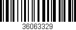 Código de barras (EAN, GTIN, SKU, ISBN): '36063329'