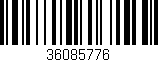 Código de barras (EAN, GTIN, SKU, ISBN): '36085776'