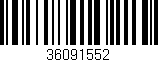 Código de barras (EAN, GTIN, SKU, ISBN): '36091552'