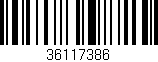 Código de barras (EAN, GTIN, SKU, ISBN): '36117386'