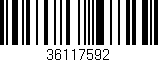 Código de barras (EAN, GTIN, SKU, ISBN): '36117592'