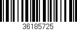 Código de barras (EAN, GTIN, SKU, ISBN): '36185725'