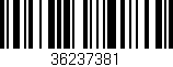 Código de barras (EAN, GTIN, SKU, ISBN): '36237381'