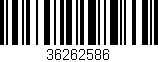 Código de barras (EAN, GTIN, SKU, ISBN): '36262586'