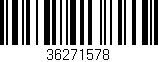 Código de barras (EAN, GTIN, SKU, ISBN): '36271578'