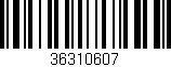 Código de barras (EAN, GTIN, SKU, ISBN): '36310607'