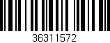 Código de barras (EAN, GTIN, SKU, ISBN): '36311572'