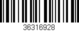 Código de barras (EAN, GTIN, SKU, ISBN): '36316928'